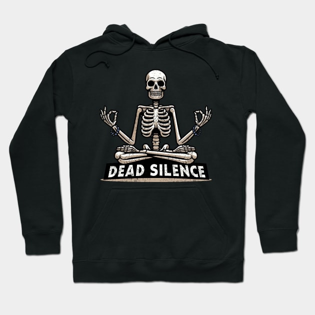 Dead Silence Hoodie by Sideways Tees